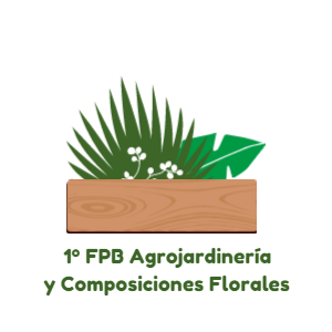 1º FPB Agrojardinería y Composiciones Florales